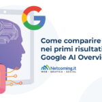 Come comparire nei primi risultati di Google AI Overview