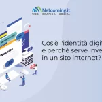 Cos'è l'identità digitale e perché serve investire in un sito internet?